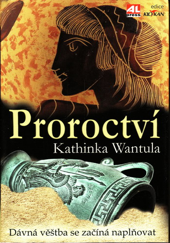 Proroctví / Kathinka Wantula, 2009