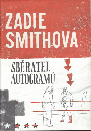 Sběratel autogramů / Zadie Smithová, 2003