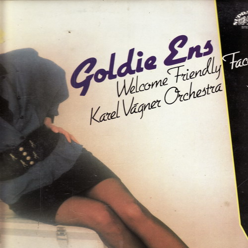LP Goldie Ens, Welcome Friendly Faces, Karel Vágner Orchestra, 1989