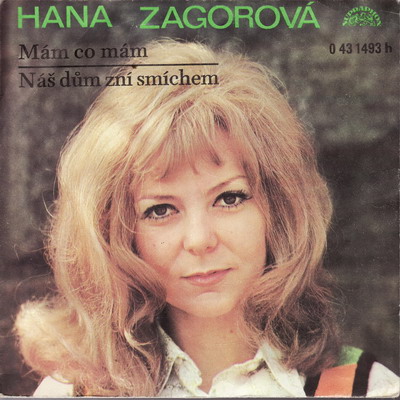 SP Hana Zagorová, 1973 Mám co mám