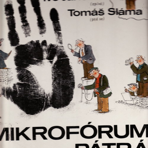 LP Mikrofórum pátrá, mjr. Václav Erban, Ivo Jahelka, Tomáš Sláma, 1982