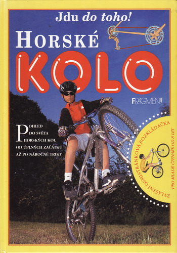 Horské kolo, Jdu do toho / Aldie Chalmers, 1999