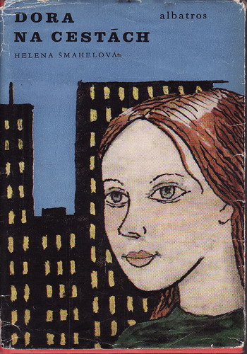 Dora na cestách / Helena Šmahelová, 1979