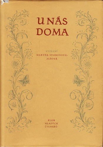 U nás doma / vypr. Maryna Svobodová - Alšová, 1970