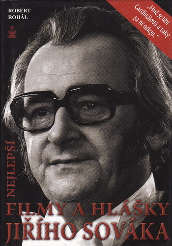 Nejlepší filmy a hlášky Jiřího Sováka / Robert Rohál, 2011
