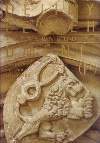Dějiny českého výtvarného umění I/1. / Chadraba, Denkstein, Krása, 1984