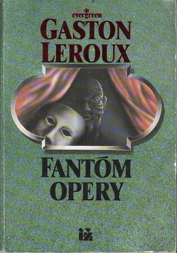 Fantóm opery / Gaston Leroux, 1991