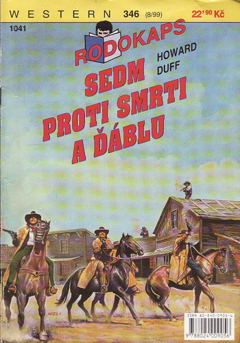 1041 Rodokaps, Sedm proti smrti a ďáblu, Howard Duff, 1999