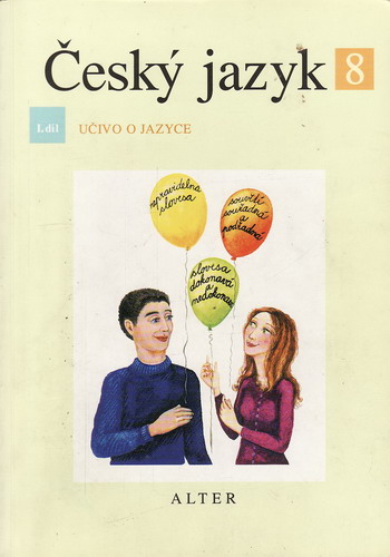 Český jazyk pro 8. ročník ZŠ I. díl učivo o jazyce, 2000