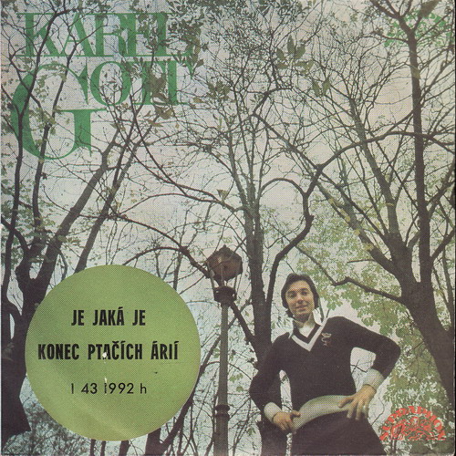 SP Karel Gott, Je jaká je, Konec ptačích árií, 1976