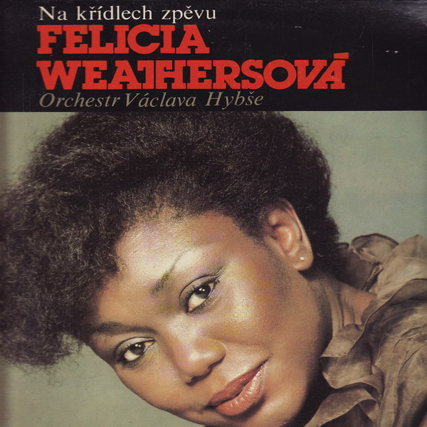LP Felicia Weathersová. Na křídlech zpěvu, 1112 3926 ZA