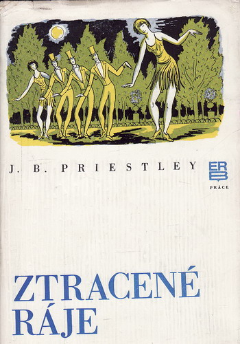 Ztracené ráje / J. B. Priestley, 1975