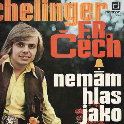 LP Jiří Schelinger - Nemám hlas jako zvon - 1974