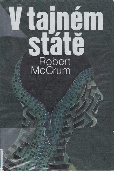 V tajném státě / Robert McCrum