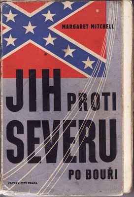 Jih proti severu ll. - Po bouři / Margaret Mitchell