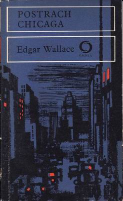 Postrach Chicaga / Edgar Wallace