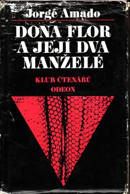 Dona Flor a její dva manželé / Jorge Amado, 1976