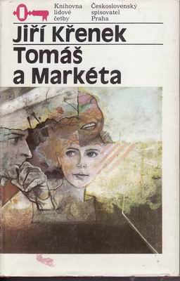 Tomáš a Markéta / Jiří Křenek, 1987
