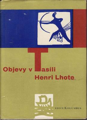 Objevy v Tasíli / Henri Lhote, 1962