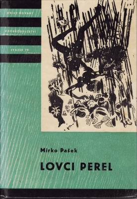 KOD sv. 079 Lovci perel / Mirko Pašek, 1965