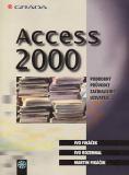 Access 2000, podrobný průvodce / Ivo Fikáček, Ivo Rozehnal, 1999
