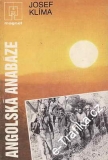 Angolská anabáze / Josef Klíma, 1985