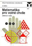 Matematika pro volné chvíle / Stanislaw Kowal, 1985