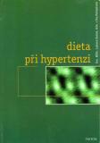 Dieta při hypertenzi / Doc. MUDr. Lubomír Kužela, 1999
