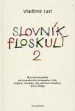 Slovník floskulí 2. / Vladimír Just, 2005