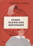 Česko - Španělská konverzace / Libuše Prokopová, Juan Blázgues, 1960