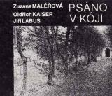 Psáno v Kóji / Zuzana Maléřová, Oldřich Kaiser, Jiří Lábus, 1991