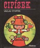 Cipísek / Václav Čtvrtek, 1979