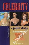 Celebrity a jejich diety / Adele Parkerová, 2005