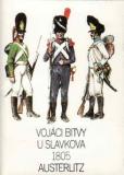 Vojáci bitvy U Slavkova 1805 / Austerlitz, 1986