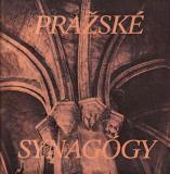 Pražské synagógy v obrazech a rytinách a starých fotografiích / A.Pařík, 1986