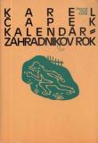 Kalendár - Záhradníkov Rok / Karel Čapek 