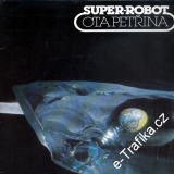 LP Ota Petřina, Super-Robot, 1978