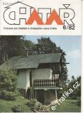 1982/06 Chatař, časopis pro chataře a chalupáře