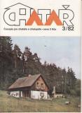 1982/03 Chatař, časopis pro chataře a chalupáře