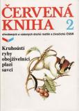 Červená kniha 2. / Kruhoústí, Ryby, Obojživelníci, Plazi, Savci, 1989