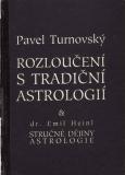 Rozloučení s tradiční astrologií / Pavel Turnovský, 1994