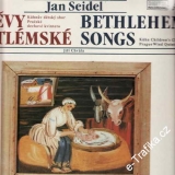 LP Zpěvy betlémské / Jan Seidel, 1986