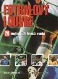 Fotbalový Louvre, 20 nejlepších hráčů Světa / Josef Kánický, 1998