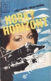 Horký horizont / Josef Pavlík, Milan Růžička, 1985, Magnet 9/85