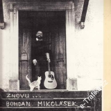 LP Bohdan Mikolášek, Znovu, 1988
