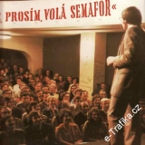 LP Miloslav Šimek, Zavěste, prosím, volá Semafor, 1974