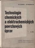 Technologie chemických a elektrochemických povrch. úprav II. / Bartl, Mudroch, 