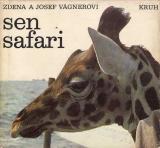 Sen safari / Zdena a Josef Vágnerovi, 1971