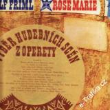 LP Rudolf Friml, Rose Marie, výběr scén z operety, 1977