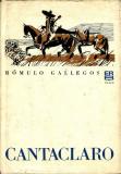 Cantaclaro / Rómulo Gallegos, 1976